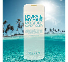 Afbeelding in Gallery-weergave laden, Hydrate My Hair Moisture - Conditioner I Eleven Australia 🌱
